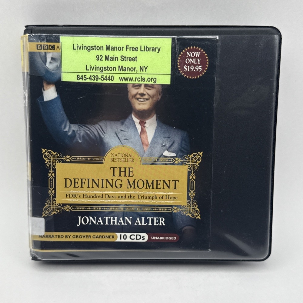 The Defining Moment: FDR's Hundred Days and the Triumph of Hope by Alter